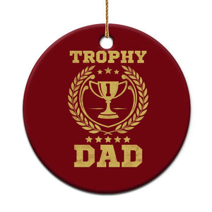 Trophy Dad Ceramic Ornament Number One Daddy Funny Dad Joke TS11 1pc Red Print Your Wear