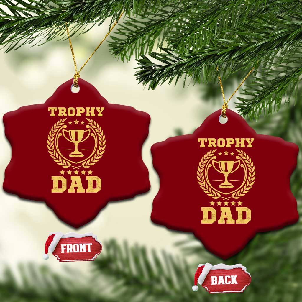 Trophy Dad Ceramic Ornament Number One Daddy Funny Dad Joke TS11 Print Your Wear