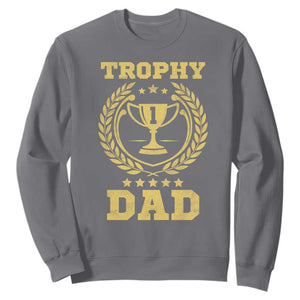 Trophy Dad Sweatshirt Number One Daddy Funny Dad Joke TS11 Charcoal Print Your Wear