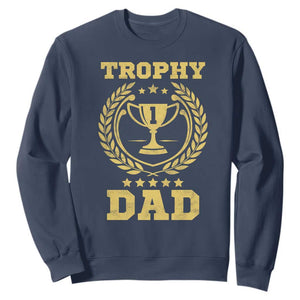 Trophy Dad Sweatshirt Number One Daddy Funny Dad Joke TS11 Navy Print Your Wear