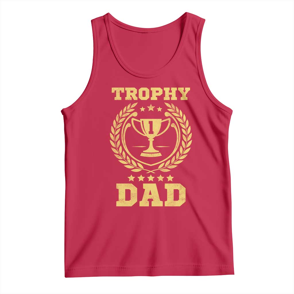 Trophy Dad Tank Top Number One Daddy Funny Dad Joke TS11 Red Print Your Wear