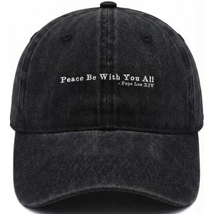 Peace Be With You All Pope Leo XIV Washed Cotton Baseball Cap TS11 Print Your Wear