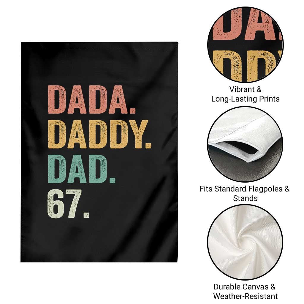 Dada Daddy Dad 67 Garden Flag Funny Six Seven Father's Day TS11 Print Your Wear