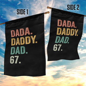 Dada Daddy Dad 67 Garden Flag Funny Six Seven Father's Day TS11 Print Your Wear