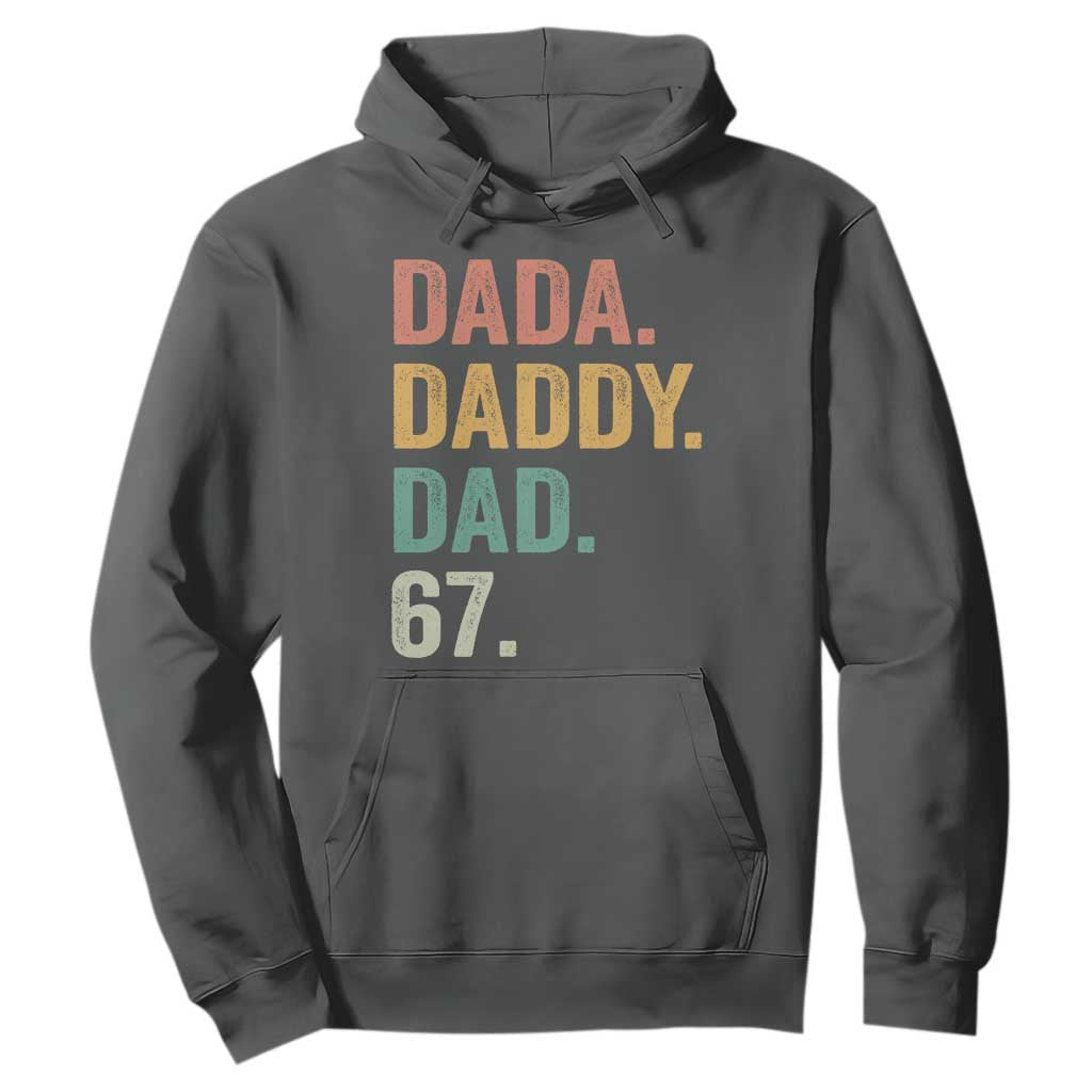 Dada Daddy Dad 67 Hoodie Funny Six Seven Father's Day TS11 Dark Heather Print Your Wear
