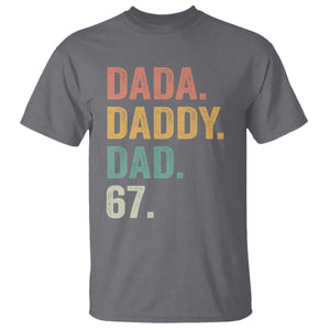 Dada Daddy Dad 67 T Shirt Funny Six Seven Father's Day TS11 Charcoal Print Your Wear