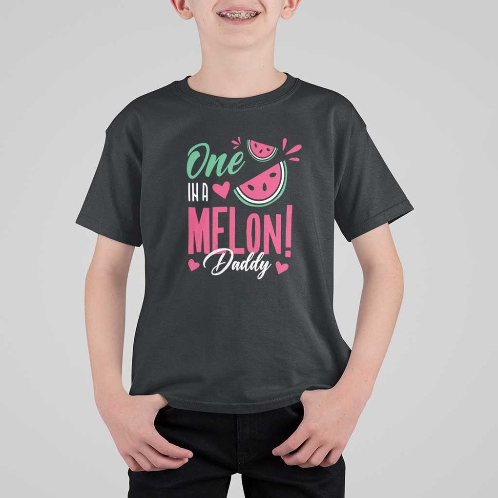 Dad T Shirt For Kid One In A Melon Daddy Birthday Funny Watermelon Summer Vacation TS11 Black Print Your Wear