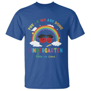 Graduation T Shirt Pre-K We Are Done Kindergarten Here We Come Rainbow TS11 Royal Blue Print Your Wear