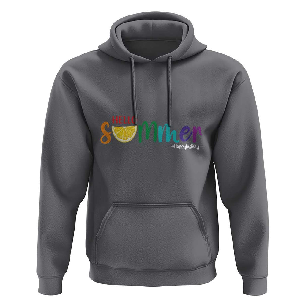 Cute Summer Vacation Hoodie Hello Summer Happy Last Day Sunshine Lemon TS11 Charcoal Print Your Wear