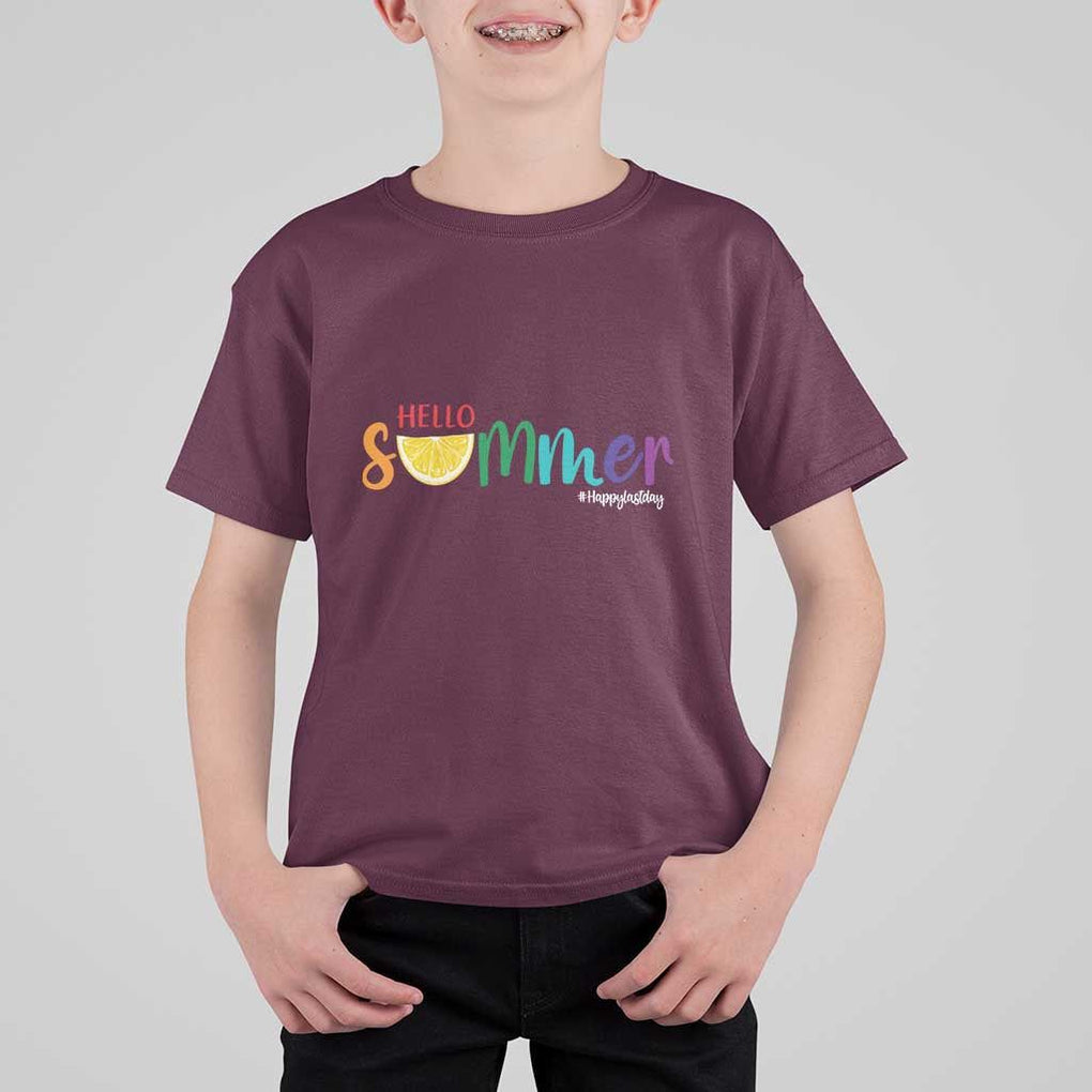 Cute Summer Vacation T Shirt For Kid Hello Summer Happy Last Day Sunshine Lemon TS11 Maroon Print Your Wear