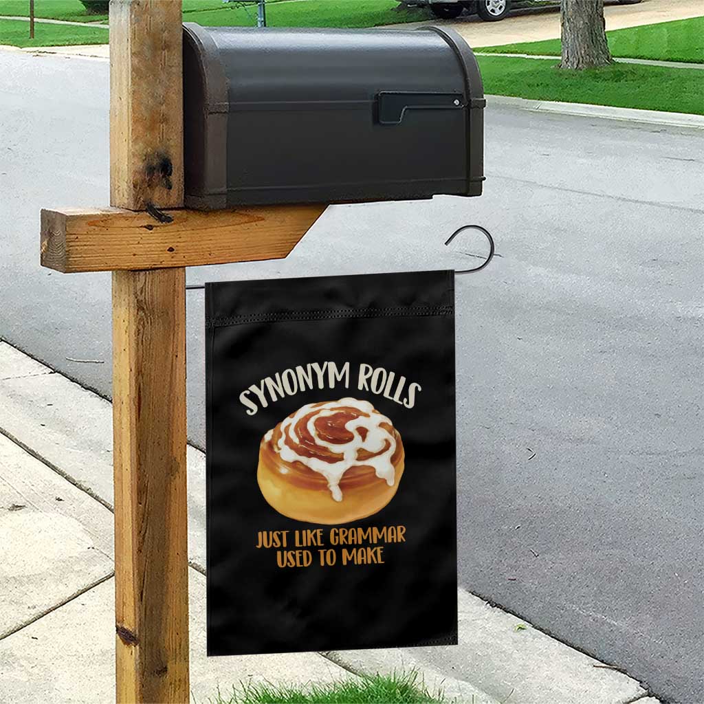 Funny Synonym Rolls Just Like Grammar Used To Make Garden Flag Cinnamon Rolls Grammar Pun TS11 Print Your Wear