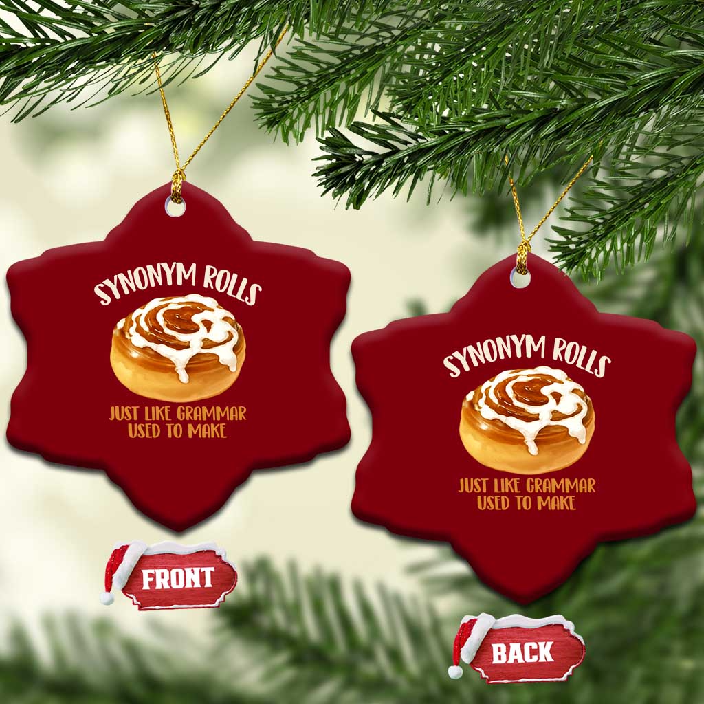 Funny Synonym Rolls Just Like Grammar Used To Make Ceramic Ornament Cinnamon Rolls Grammar Pun TS11 Print Your Wear