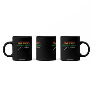 John Lewis Quote Coffee Mug Get In Good Necessary Trouble Civil Rights TS11 Print Your Wear