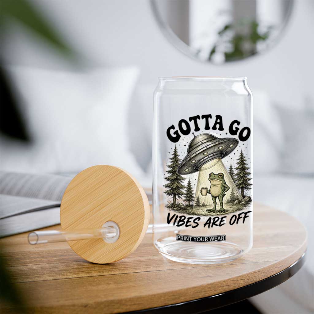 Funny Frog Alien Abduction Glass Can Gotta Go Vibes Are Off UFO Forest TS11 Print Your Wear