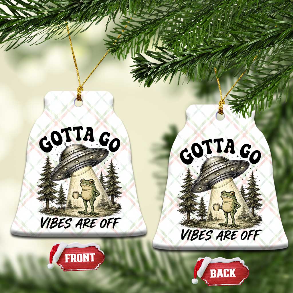 Funny Frog Alien Abduction Ceramic Ornament Gotta Go Vibes Are Off UFO Forest TS11 Print Your Wear
