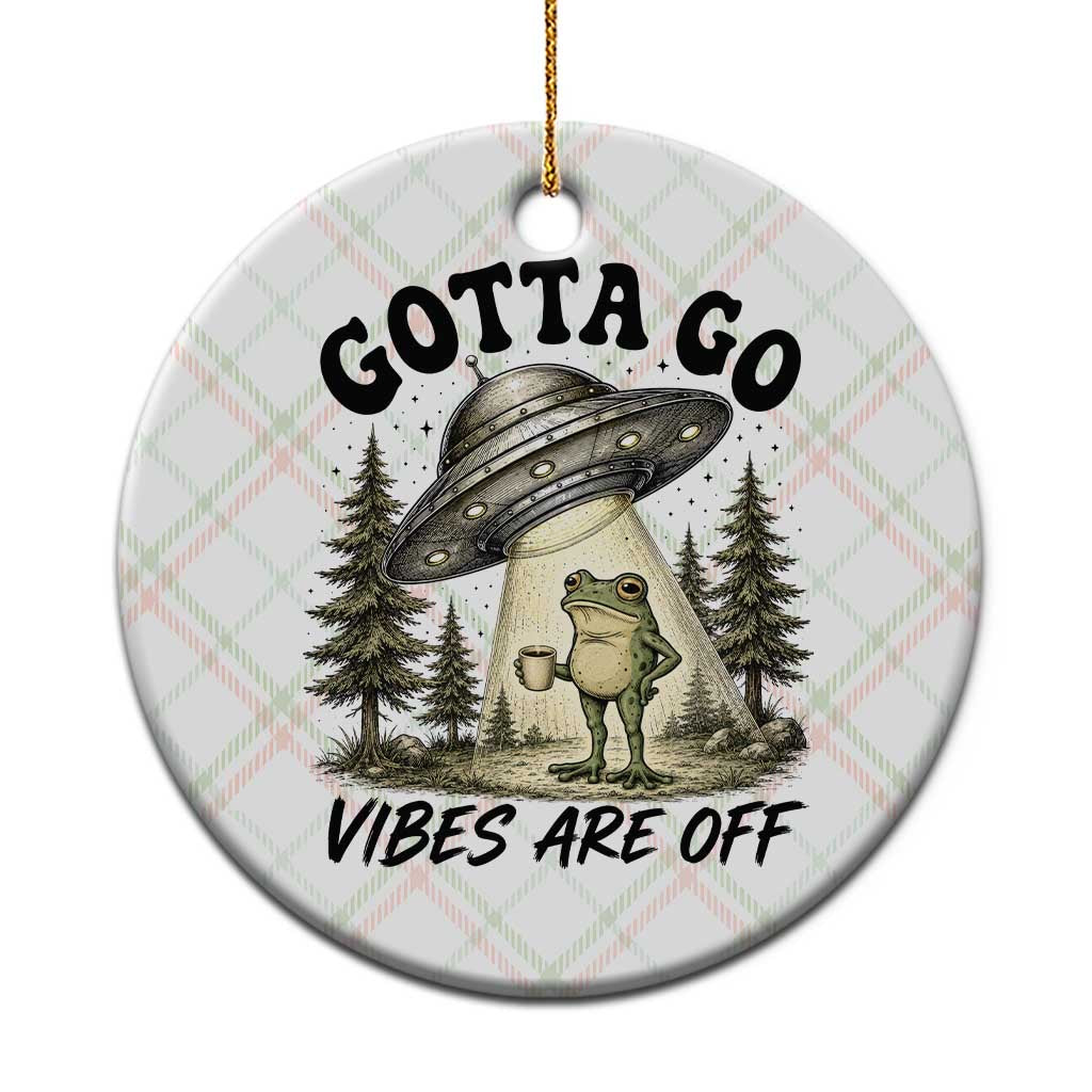 Funny Frog Alien Abduction Ceramic Ornament Gotta Go Vibes Are Off UFO Forest TS11 1pc Christmas Plaid Print Your Wear