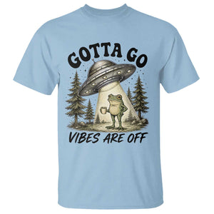 Funny Frog Alien Abduction T Shirt Gotta Go Vibes Are Off UFO Forest TS11 Light Blue Print Your Wear