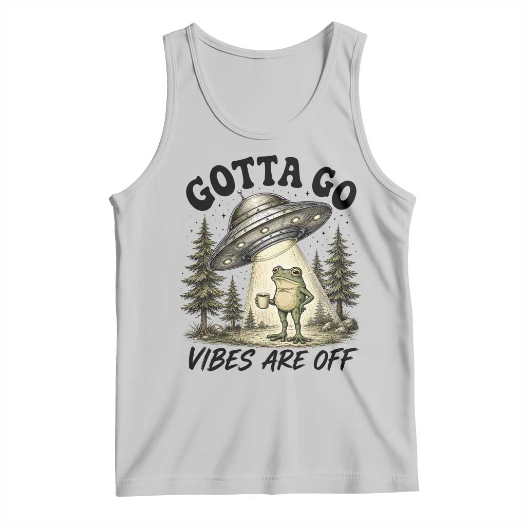 Funny Frog Alien Abduction Tank Top Gotta Go Vibes Are Off UFO Forest TS11 Ash Print Your Wear