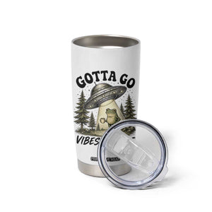 Funny Frog Alien Abduction Tumbler Cup Gotta Go Vibes Are Off UFO Forest TS11 Print Your Wear