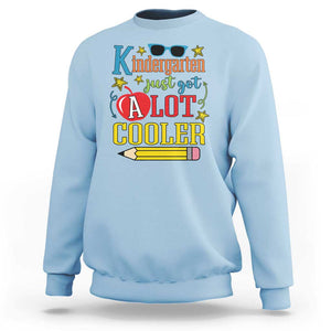 Funny Kindergarten Just Got A Lot Cooler Sweatshirt First Day Of School Sunglass Red Apple TS11 Light Blue Print Your Wear