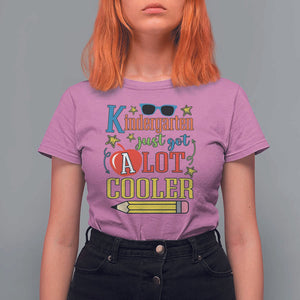 Funny Kindergarten Just Got A Lot Cooler T Shirt For Women First Day Of School Sunglass Red Apple TS11 Azalea Print Your Wear