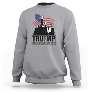 Trump The Legend Never Dies 2024 Sweatshirt American Flag Raised Fist TS11 Sport Gray Print Your Wear