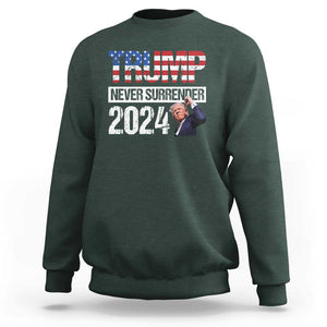 Trump Never Surrender 2024 Sweatshirt American Flag Raised Fist TS11 Dark Forest Green Print Your Wear