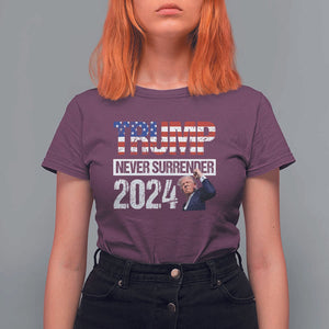 Trump Never Surrender 2024 T Shirt For Women American Flag Raised Fist TS11 Maroon Print Your Wear