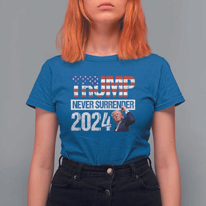 Trump Never Surrender 2024 T Shirt For Women American Flag Raised Fist TS11 Royal Blue Print Your Wear