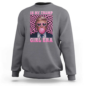 In My Trump Girl Era Sweatshirt Retro Groove Pink Bubble Gum Glasses TS11 Charcoal Print Your Wear