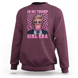 In My Trump Girl Era Sweatshirt Retro Groove Pink Bubble Gum Glasses TS11 Maroon Print Your Wear