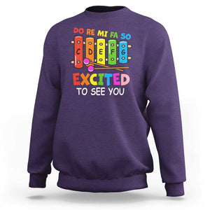 Music Teacher Sweatshirt Do Re Mi Fa So Excited To See You Back To School TS11 Purple Print Your Wear