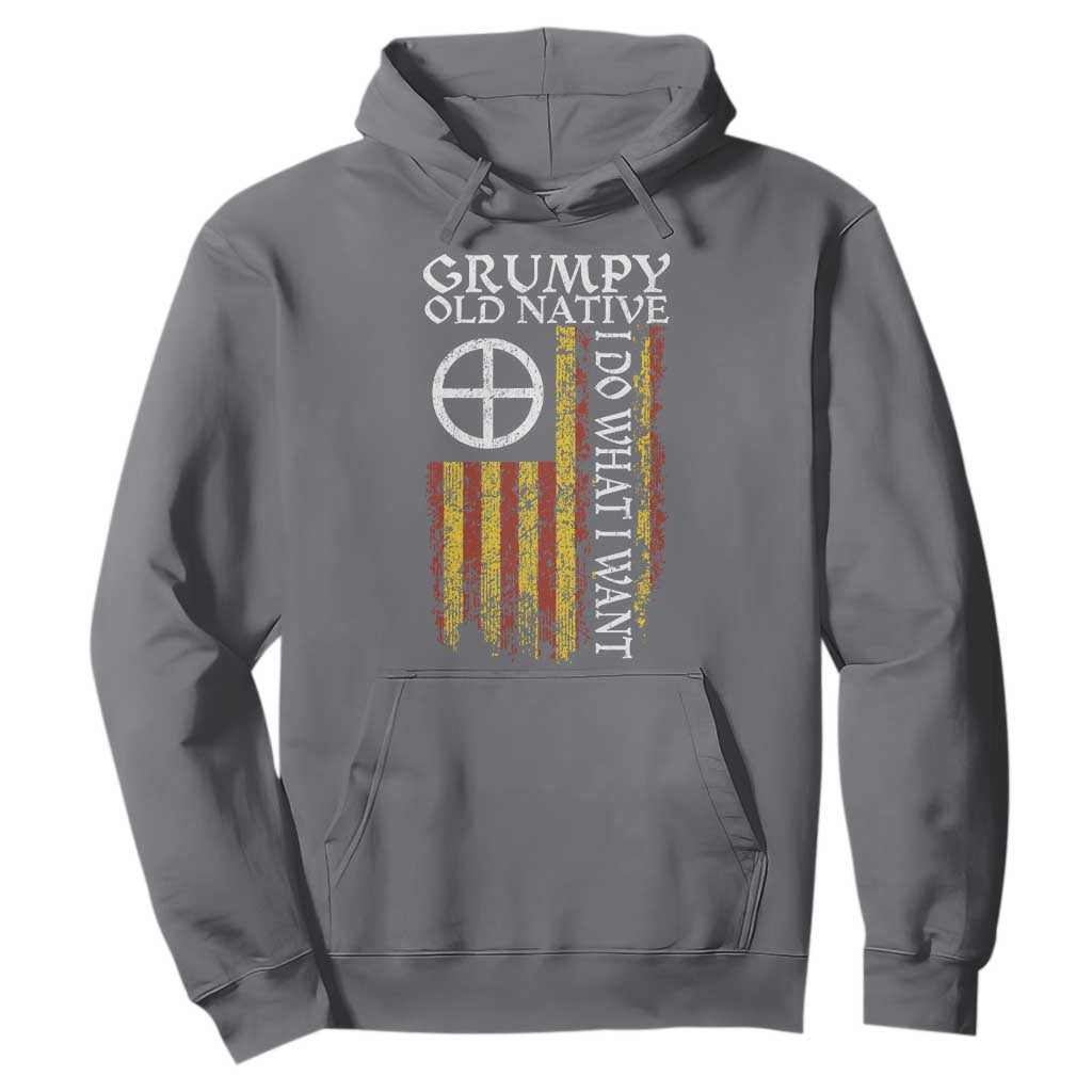 Funny Native American Hoodie Grumpy Old Native I Do What I Want American Flag TS11 Charcoal Print Your Wear