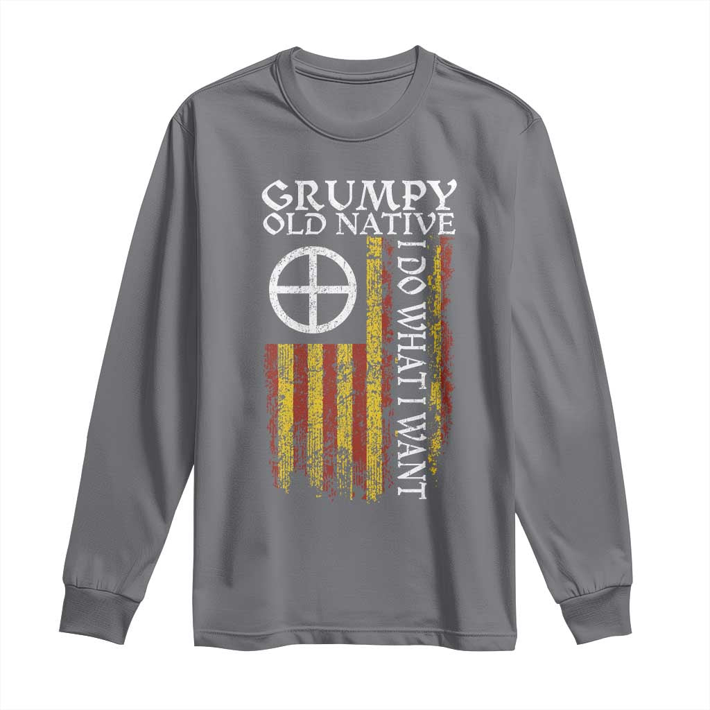Funny Native American Long Sleeve Shirt Grumpy Old Native I Do What I Want American Flag TS11 Charcoal Print Your Wear