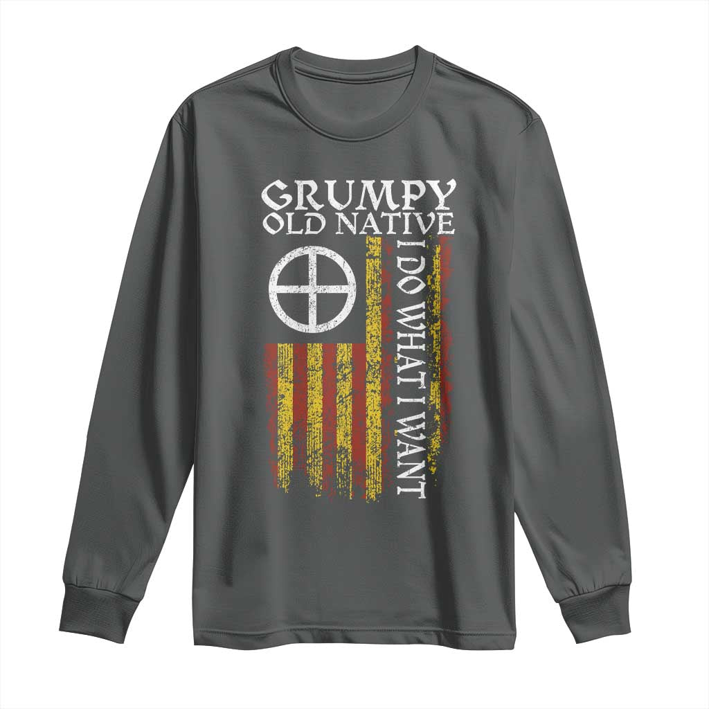 Funny Native American Long Sleeve Shirt Grumpy Old Native I Do What I Want American Flag TS11 Dark Heather Print Your Wear
