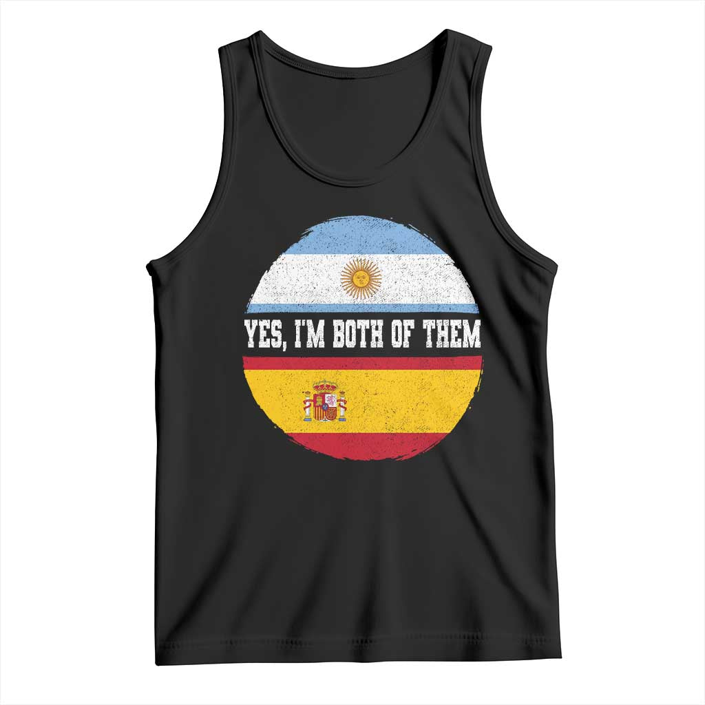 Spanish Argentinian Roots Tank Top Yes I'm Both Of Them Vintage Spain Argentina Half Flag TS11 Black Print Your Wear