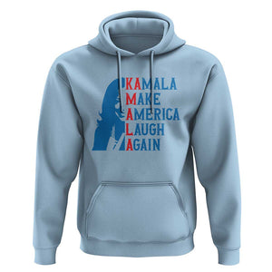 Harris Supporter Hoodie Make America Laugh Again Kamala Portrait TS11 Light Blue Print Your Wear