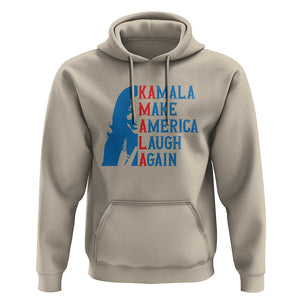 Harris Supporter Hoodie Make America Laugh Again Kamala Portrait TS11 Sand Print Your Wear