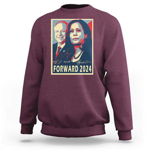 Harris Walz Sweatshirt Forward 2024 Not Going Back Signature Portraits TS11 Maroon Print Your Wear