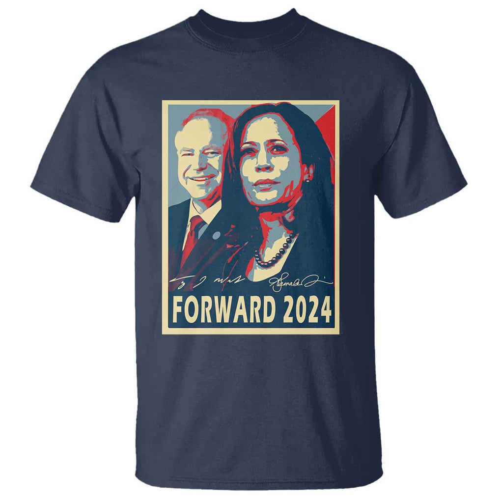Harris Walz T Shirt Forward 2024 Not Going Back Signature Portraits TS11 Navy Print Your Wear