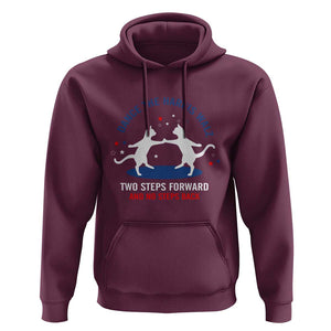 Kamala Walz Supporter Hoodie Dance The Harris Walz Two Steps Forward And No Steps Back Cat TS11 Maroon Print Your Wear