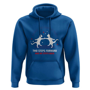 Kamala Walz Supporter Hoodie Dance The Harris Walz Two Steps Forward And No Steps Back Cat TS11 Royal Blue Print Your Wear