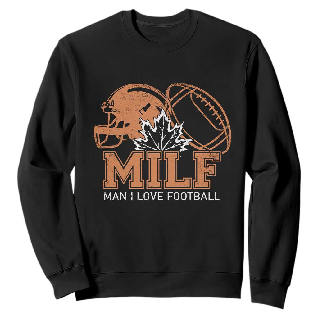 Funny American Football Sweatshirt MILF Man I Love Footbal Maple Leaf Vintage Footbal Helmet TS11 Black Print Your Wear