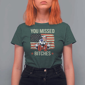 Trump Support T Shirt For Women You Missed Bitches 0 2 Score American Flag Sunglasses TS11 Dark Forest Green Print Your Wear