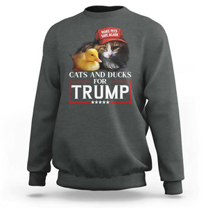 Trump Supporter Sweatshirt Cats And Ducks For Trump Make Pets Safe Again TS11 Dark Heather Print Your Wear