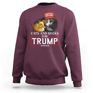 Trump Supporter Sweatshirt Cats And Ducks For Trump Make Pets Safe Again TS11 Maroon Print Your Wear