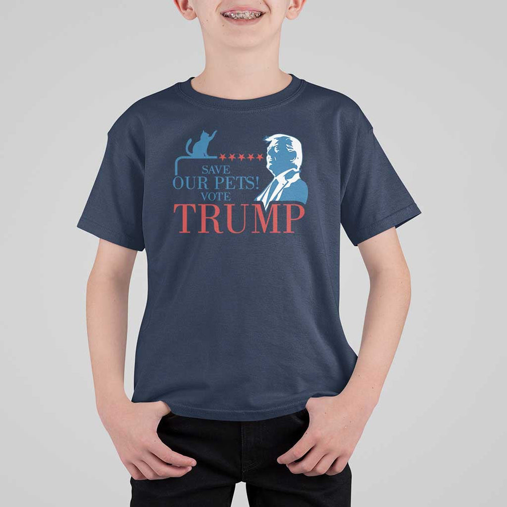 Trump Supporter T Shirt For Kid Save Our Pets Vote Trump Cat Star Presidential Election TS11 Navy Print Your Wear