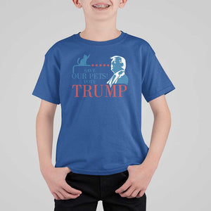 Trump Supporter T Shirt For Kid Save Our Pets Vote Trump Cat Star Presidential Election TS11 Royal Blue Print Your Wear