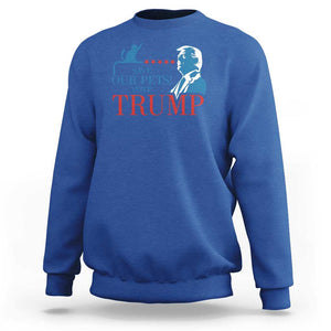 Trump Supporter Sweatshirt Save Our Pets Vote Trump Cat Star Presidential Election TS11 Royal Blue Print Your Wear