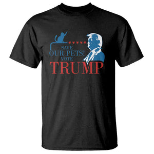 Trump Supporter T Shirt Save Our Pets Vote Trump Cat Star Presidential Election TS11 Black Print Your Wear